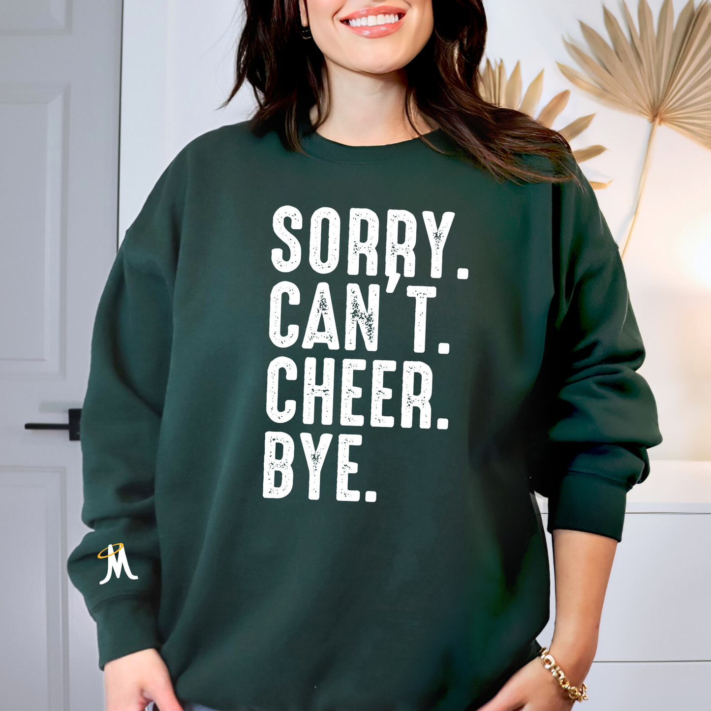 Sorry Can't Cheer Bye